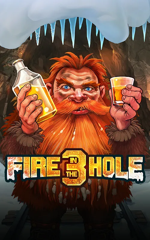 Fire in the Hole 3 at Avenger Slots Casino